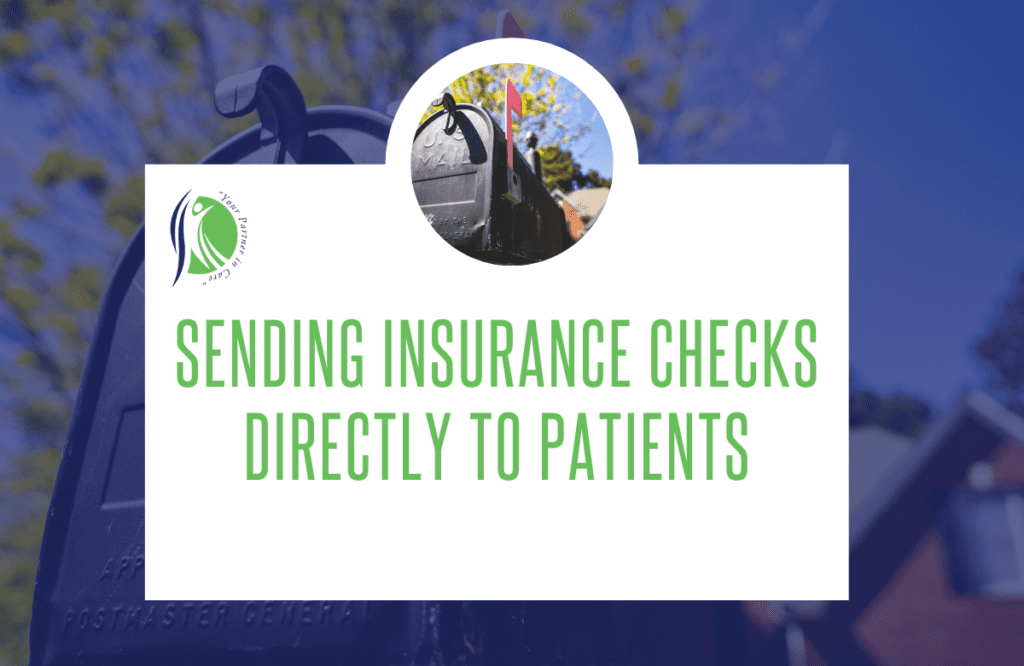 Sending Insurance Checks Directly to Patients Industry Lab Diagnostic