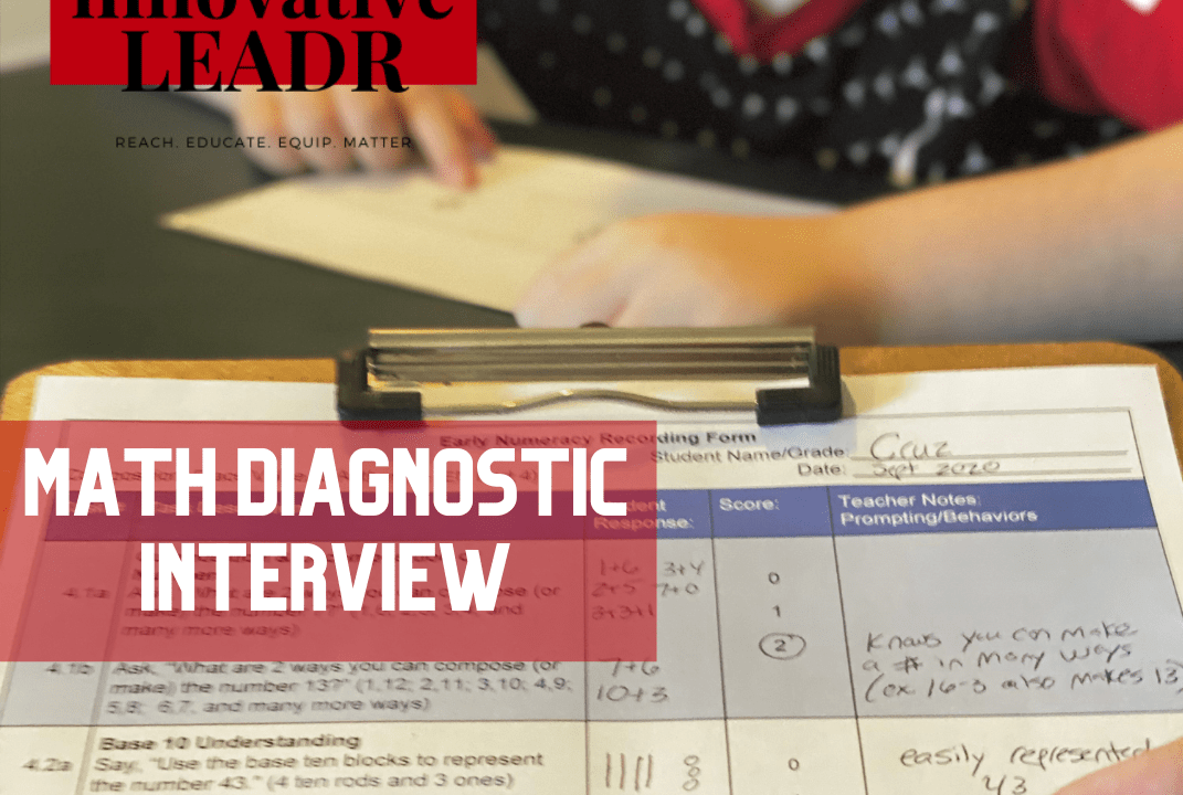 Math Diagnostic Interview iLEADR, Inc.
