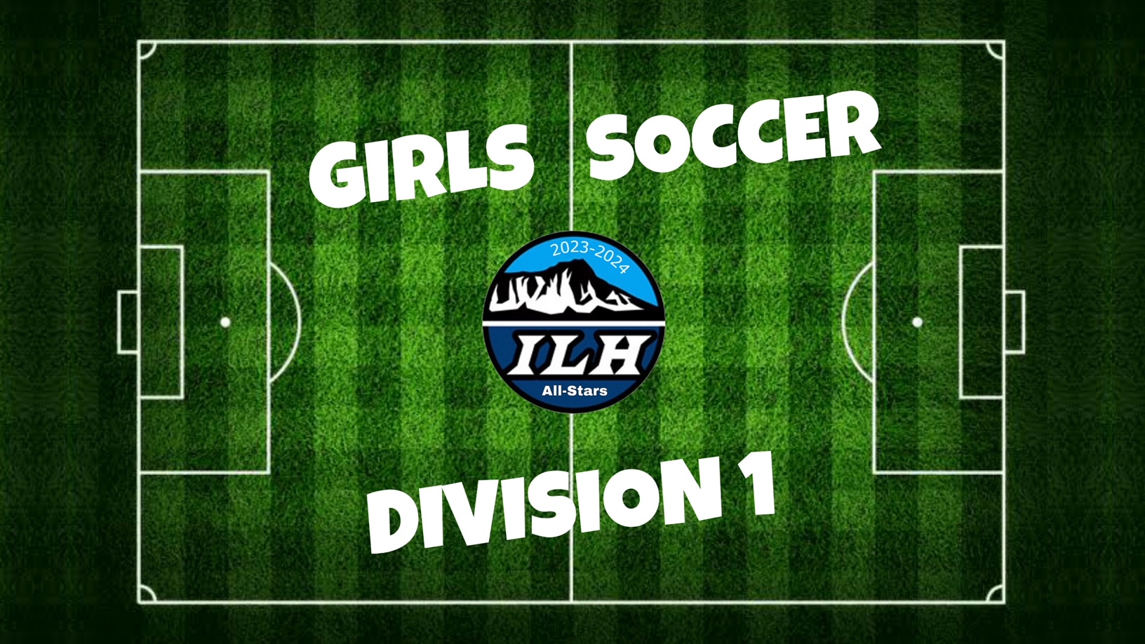 20232024 Winter Season Sports AllStars Girls Division 1 Soccer All