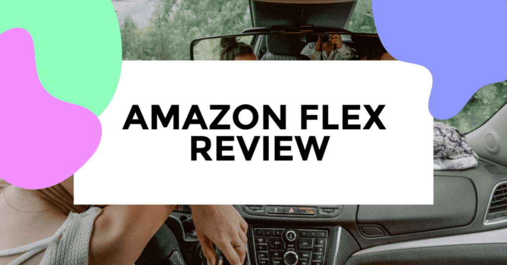 Amazon Flex Review Make Money Driving for Amazon