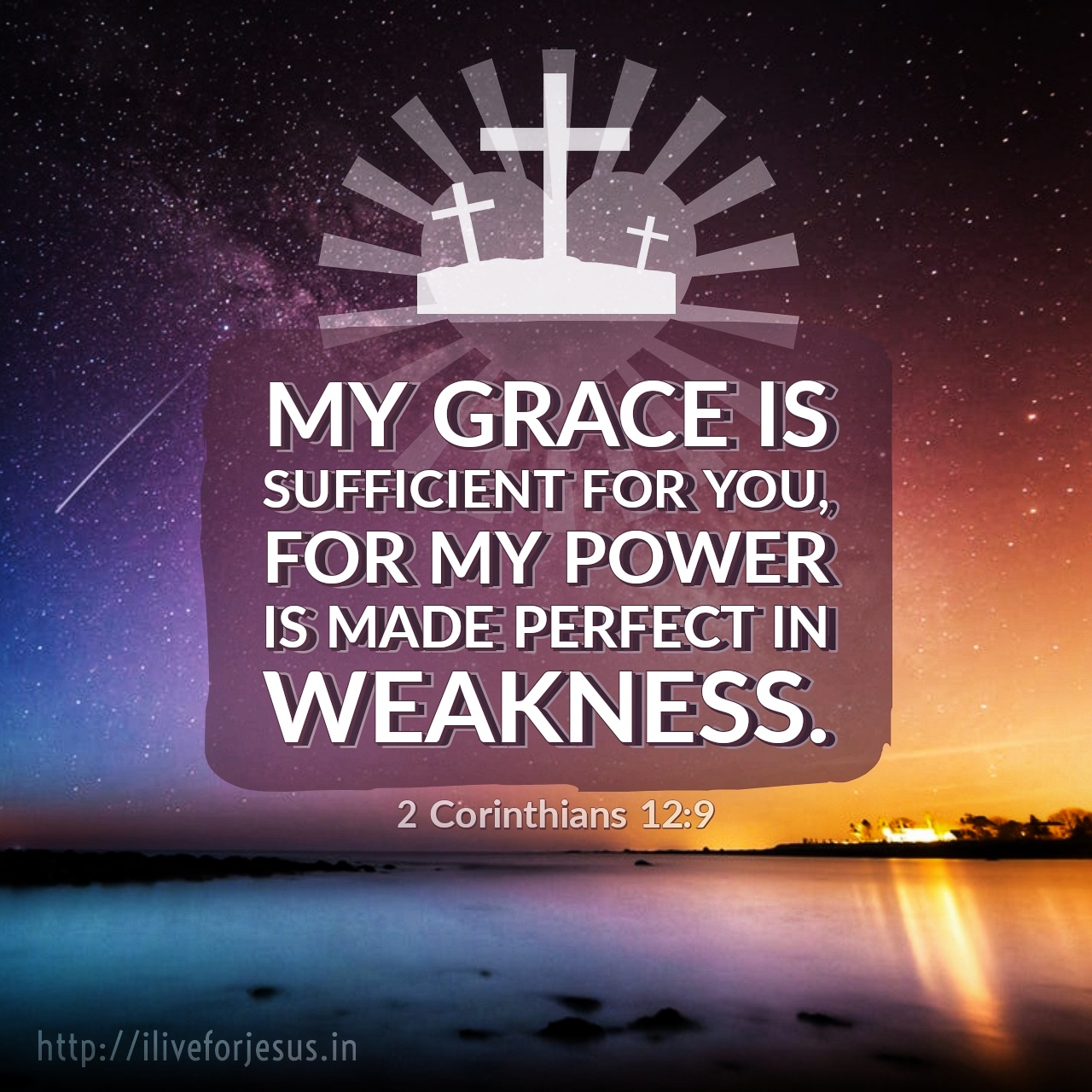 My Grace is Sufficient I Live For JESUS