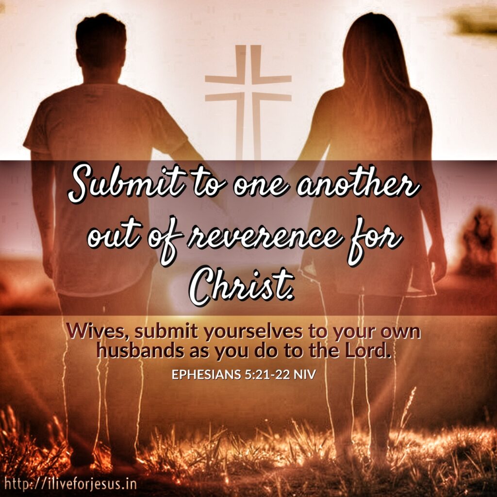 Submit to one another I Live For JESUS