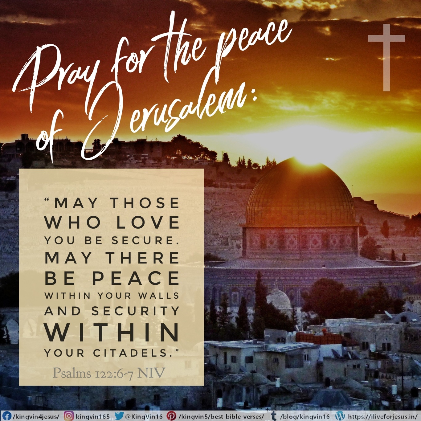 Pray for the peace of Jerusalem I Live For JESUS