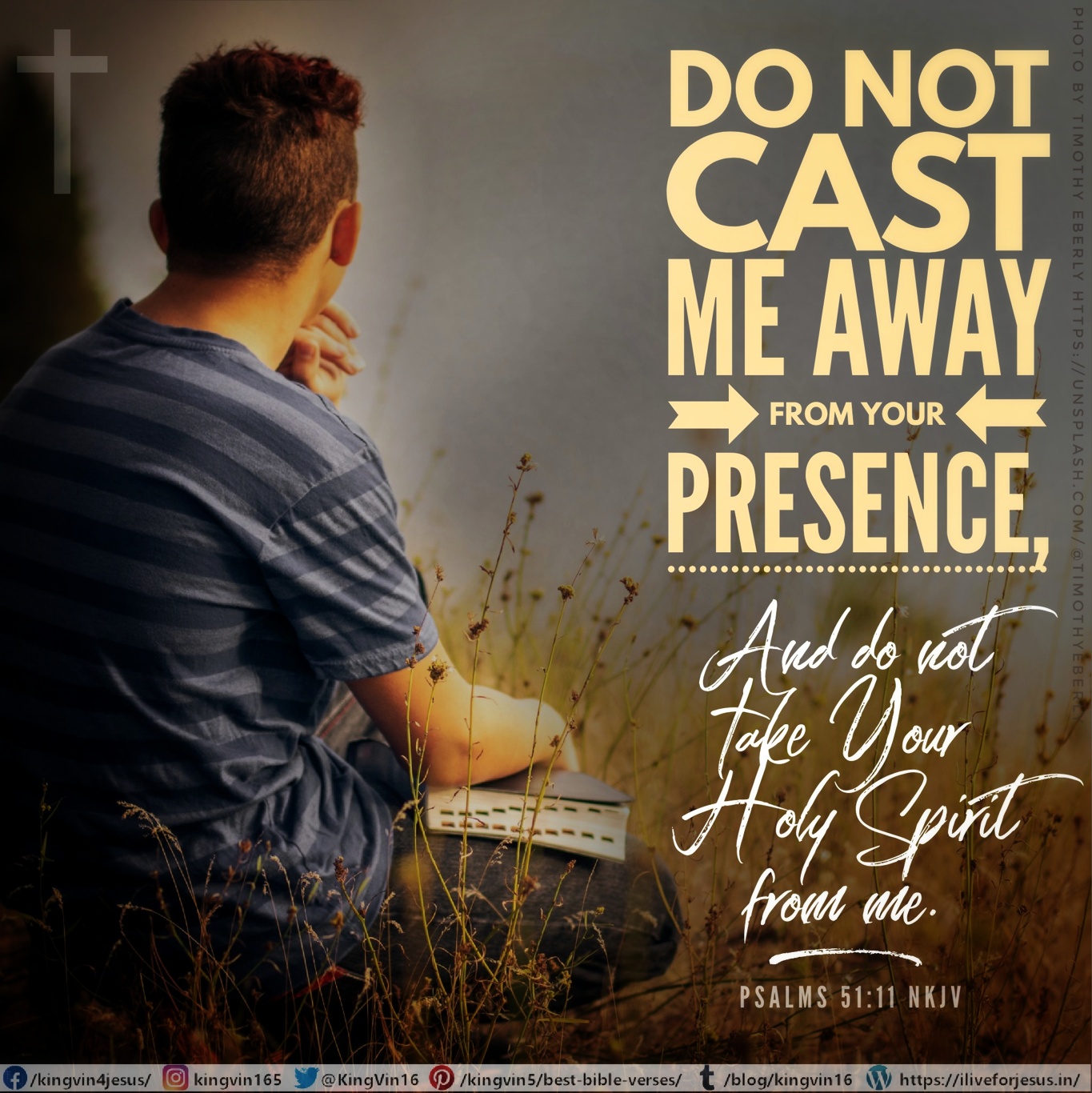 Do Not Cast Me Away I Live For JESUS