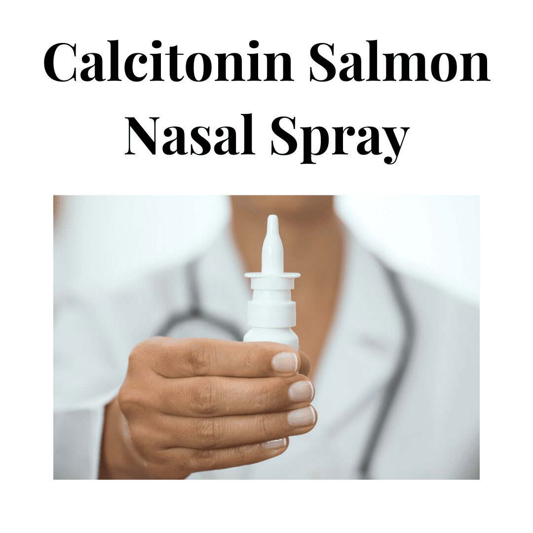 Calcitonin Salmon Nasal Spray Overview, Uses, Side Effects