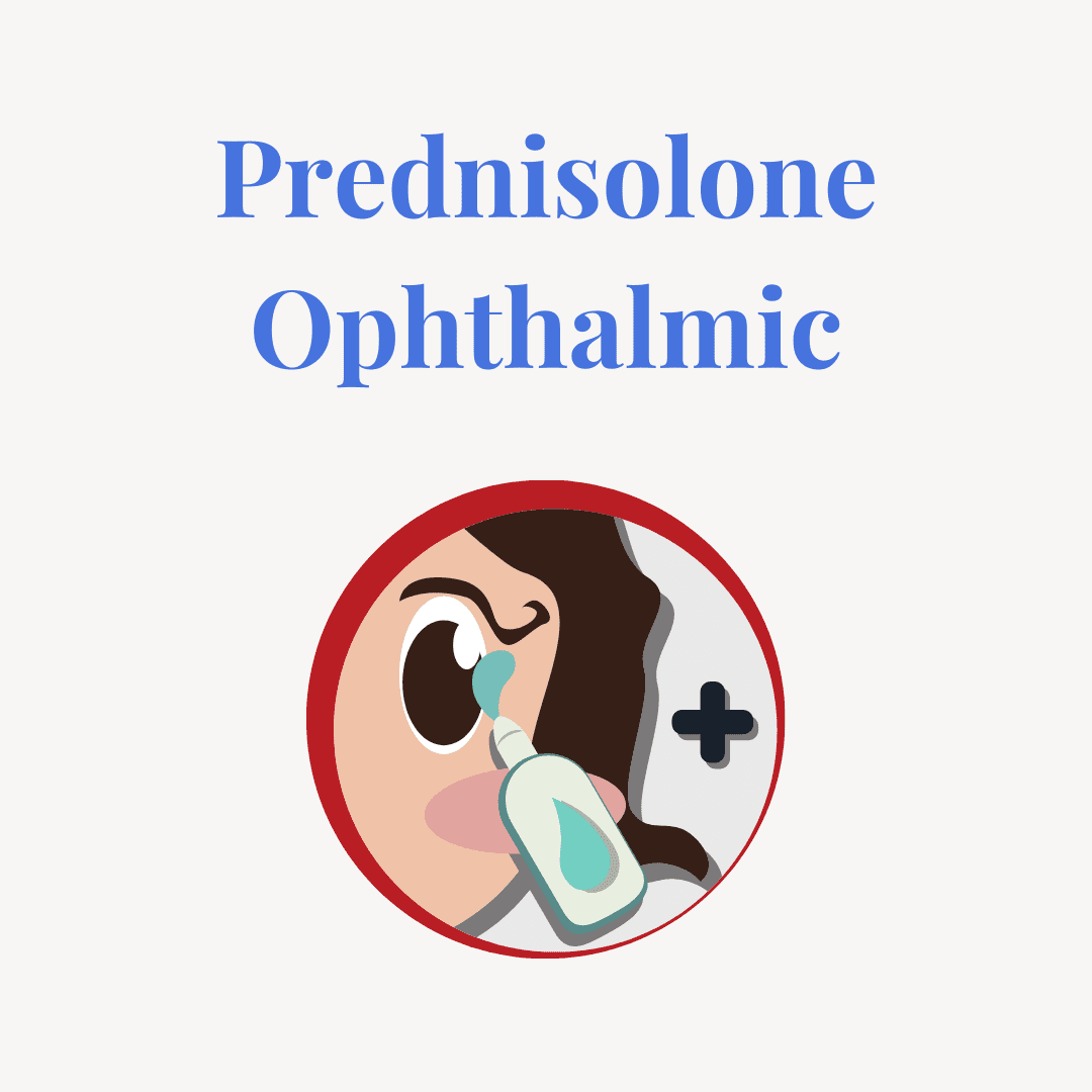 Prednisolone Ophthalmic Overview, Uses, Side Effects, Precautions