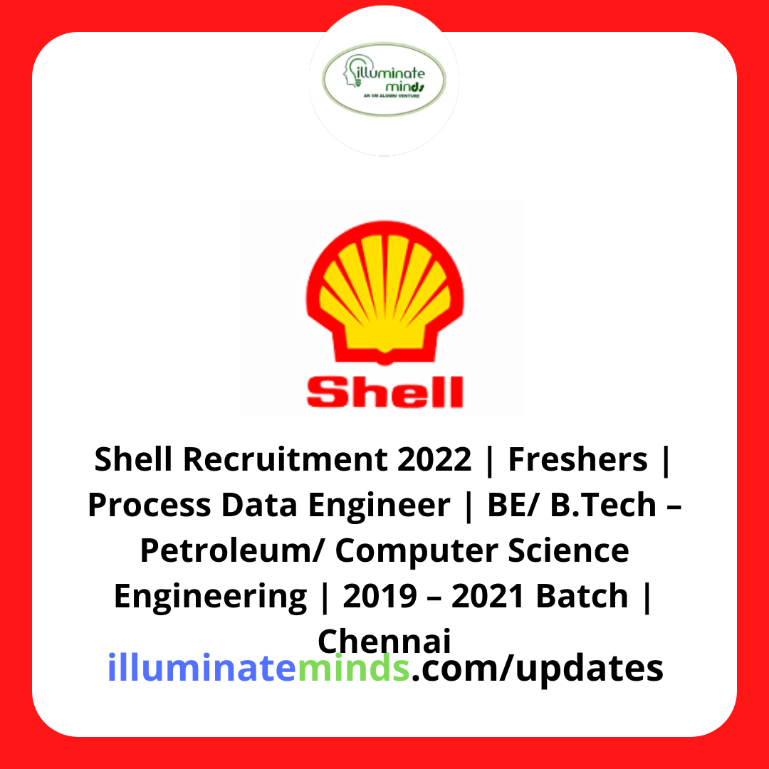 Shell Recruitment 2022 Freshers Process Data Engineer BE/ B.Tech