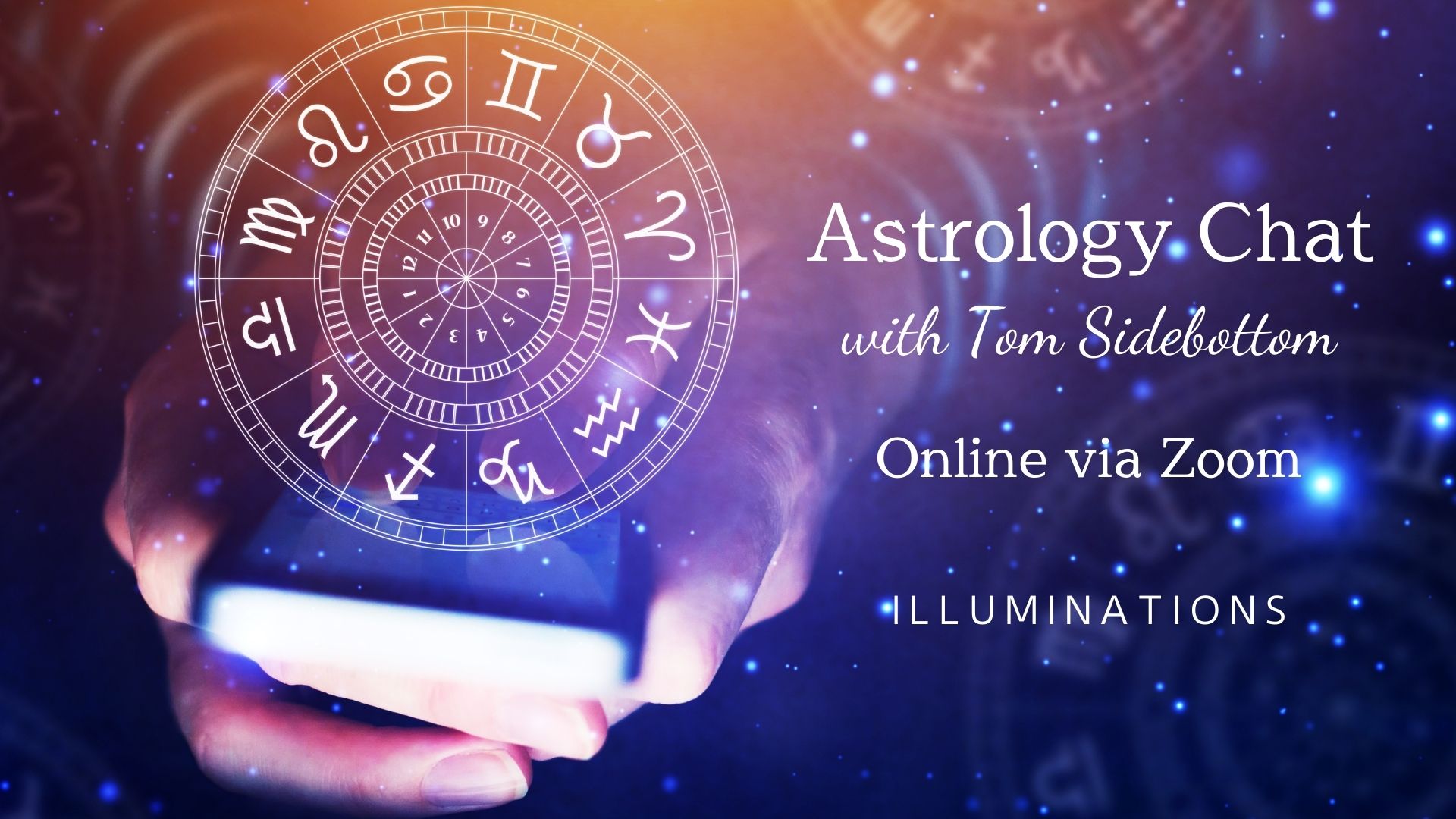Online Astrology Chat via Zoom Illuminations!