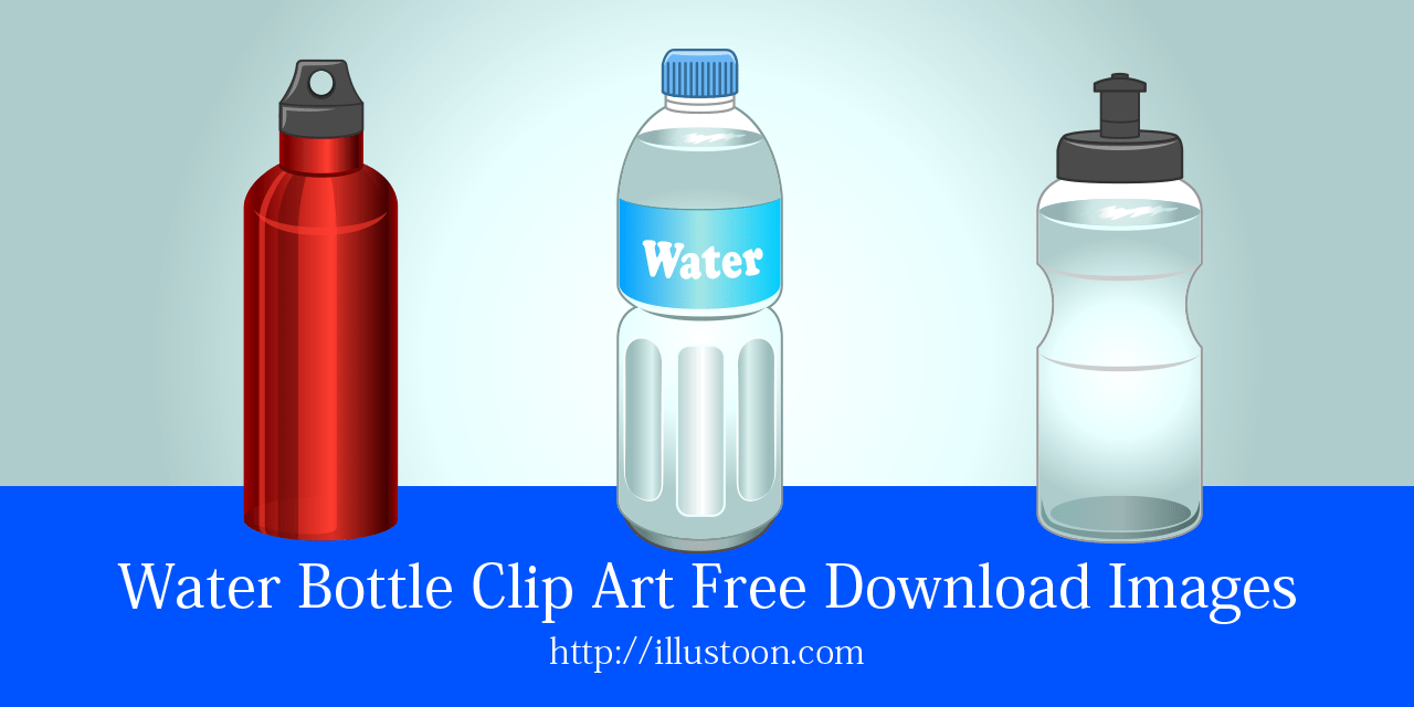 Water Bottle Clip Art Free Download Images｜Illustoon