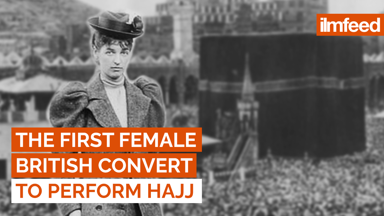 The First Female British Muslim Convert to Perform Hajj IlmFeed