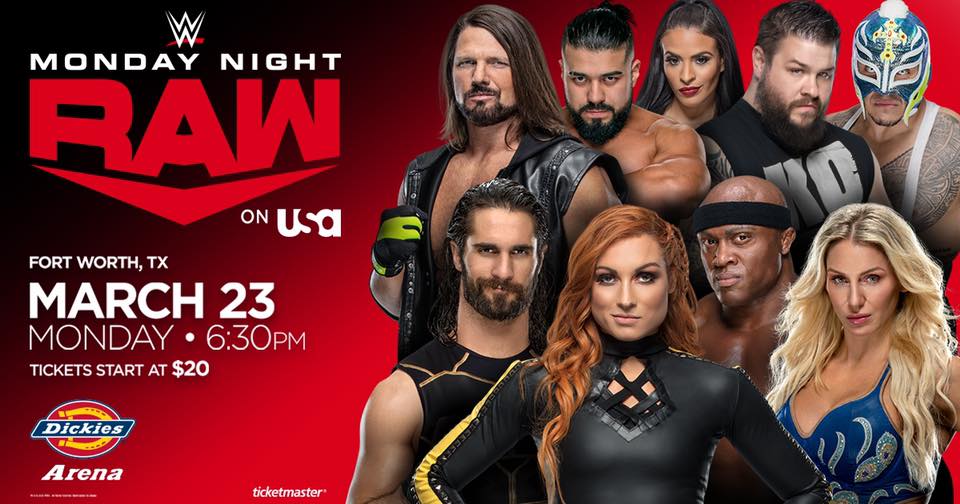 Wwe Raw Upcoming Events 2024 WWE Monday Night Raw is coming to Dickies Arena on March 23! I Love FTW