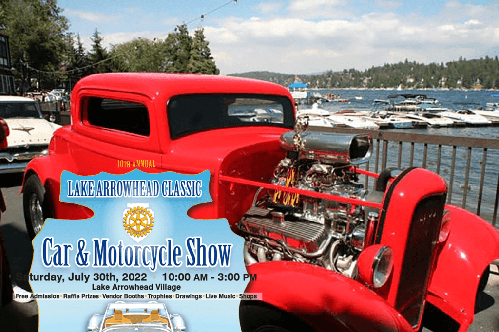 Lake Arrowhead Rotary Classic Car & Motorcycle Show at LA Village I Love Lake Arrowhead