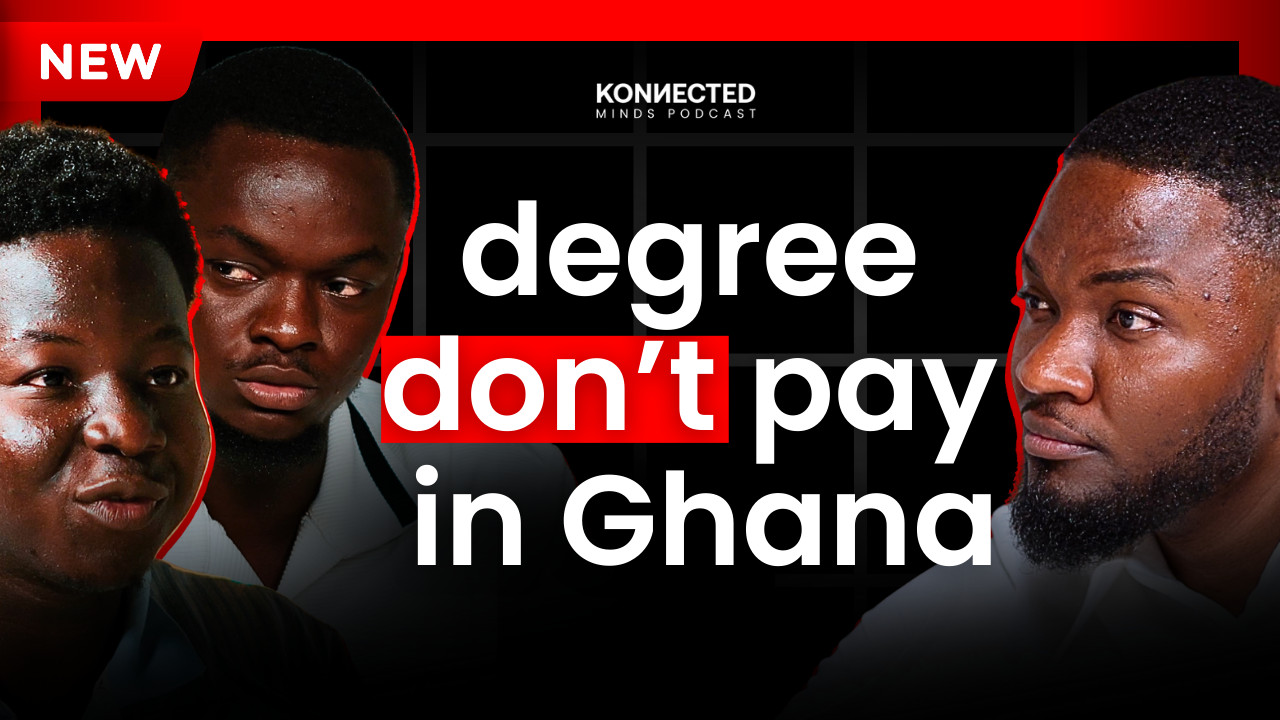 The REAL Reason Young Ghanaians Are Struggling Money, Girls