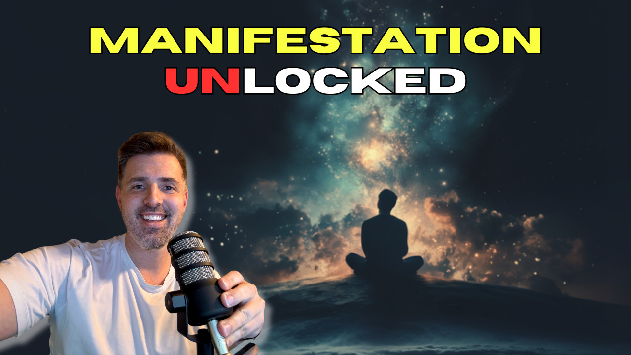 Manifestation Unlocked The Secret They’re Not Telling You (Don’t Miss