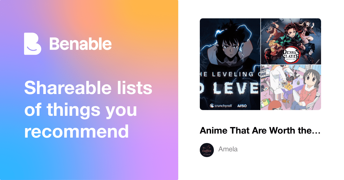 Anime That Are Worth The Hype