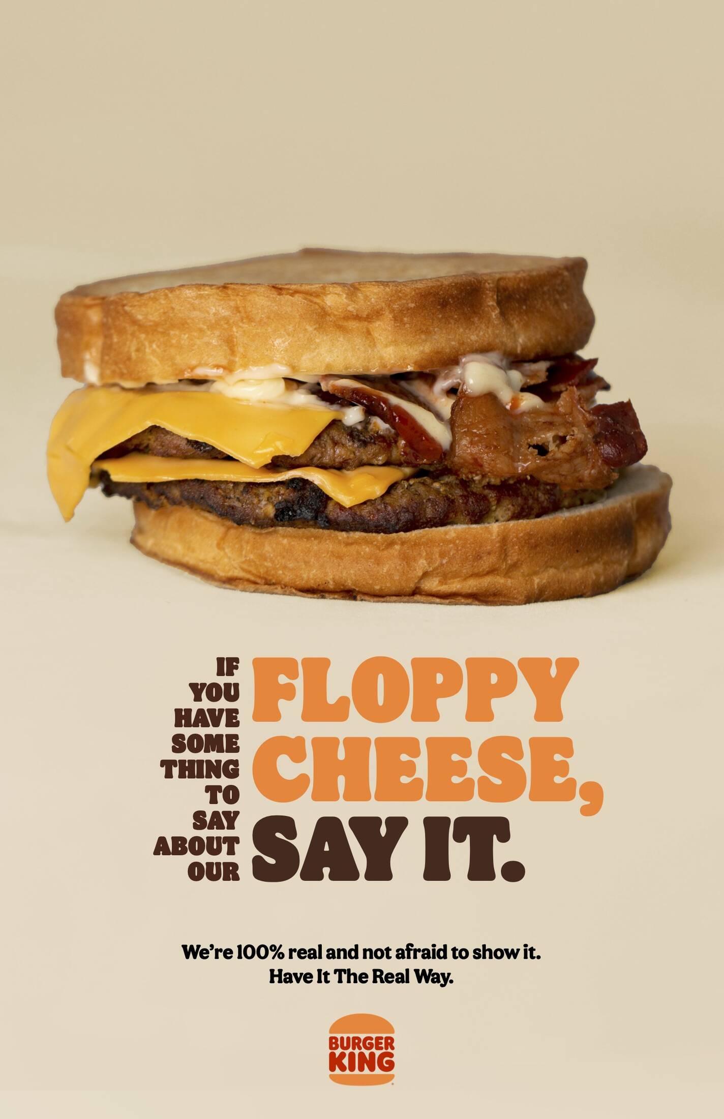 Burger King Have It The Real Way • Ads of the World™ Part of The