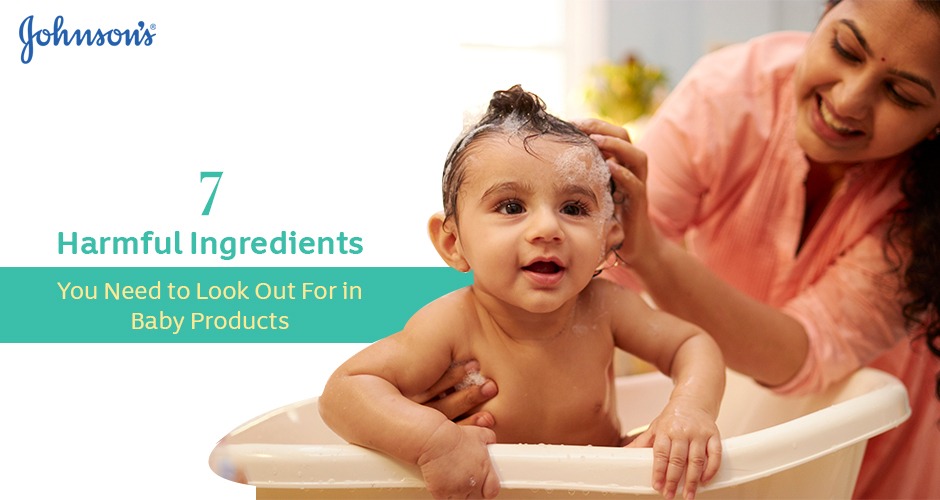 7 Harmful Ingredients You Need to Look Out For in Baby Products
