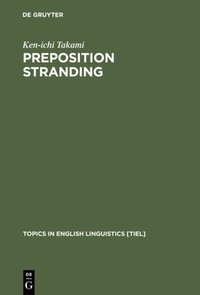 Preposition Stranding - Ken-Ichi Takami - Ebok (9783110870398) | Bokus
