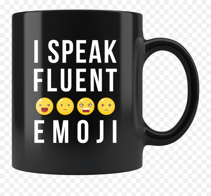 I Speak Fluent Emoji 11oz Black Coffee Mug Javascript Coffee Mug