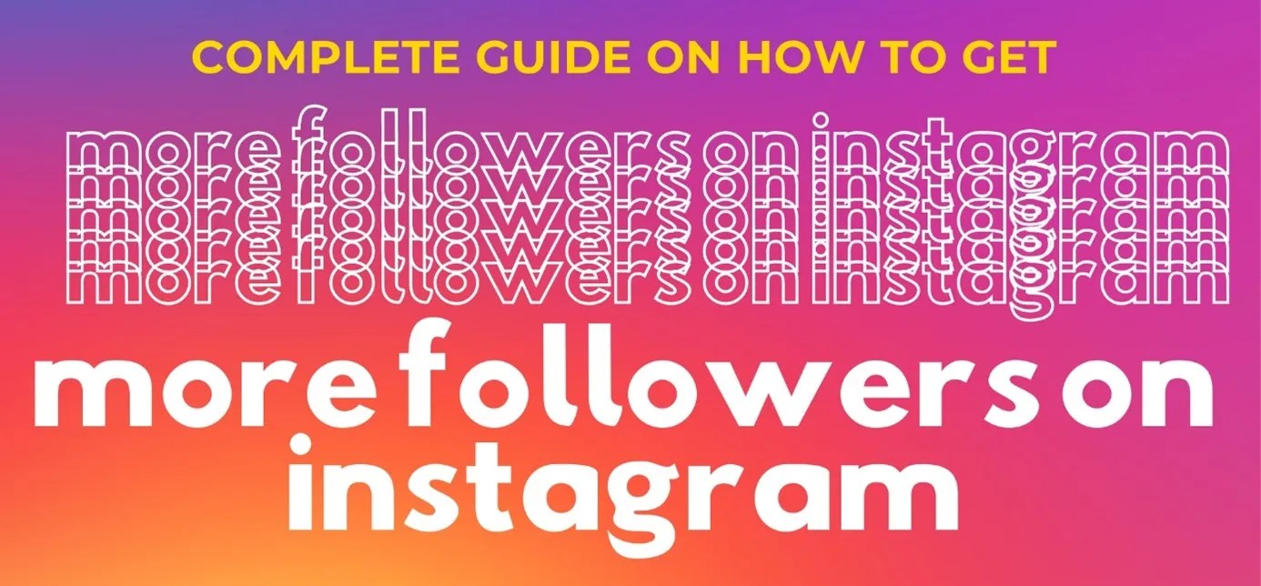 Complete Guide on How to Get More Followers on Instagram ezTalks