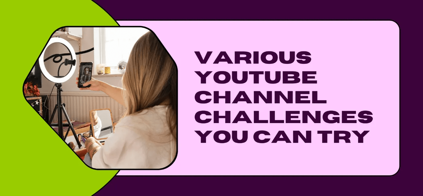 Various YouTube Channel Challenges You Can Try ezTalks Business