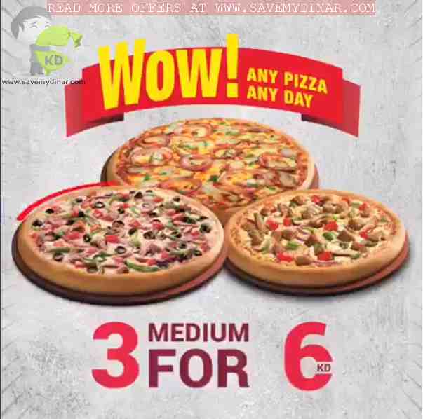 Pizzahut Kuwait Wow Offer Any Pizza Any Day SaveMyDinar Offers