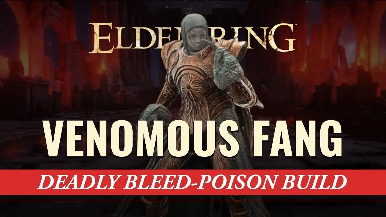 Elden Ring How To Create The Best Deadly Bleed Poison Build At Level