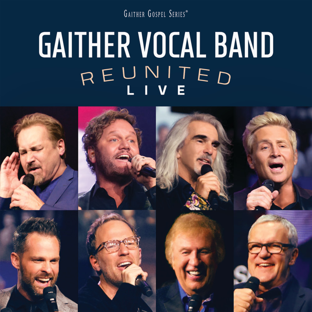 Reunited Live อัลบั้มของ Gaither Vocal Band Sanook Music