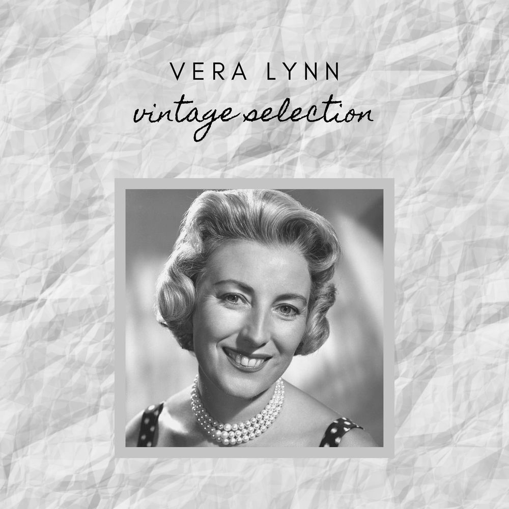 Vera Lynn Vintage selection อัลบั้มของ Vera Lynn