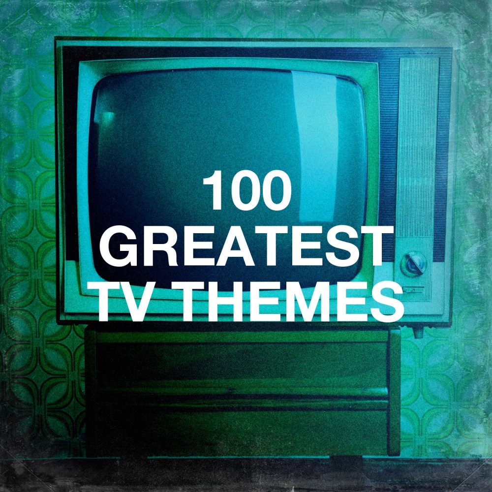100 Greatest Tv Themes อัลบั้มของ TV Themes The TV Theme Players TV