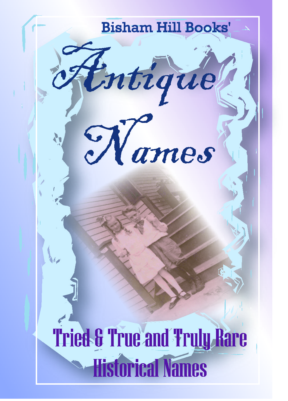 Antique Names, eBook Edition eBooks Parenting