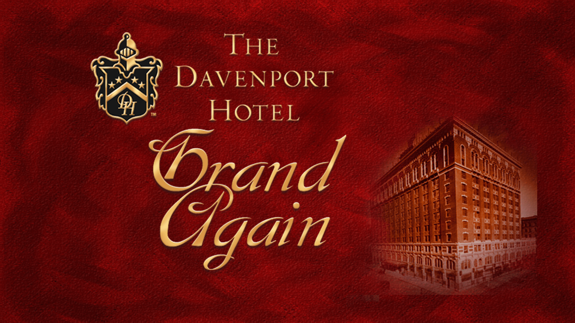 The Davenport Hotel Grand Again Rebuilding a City Landmark PBS