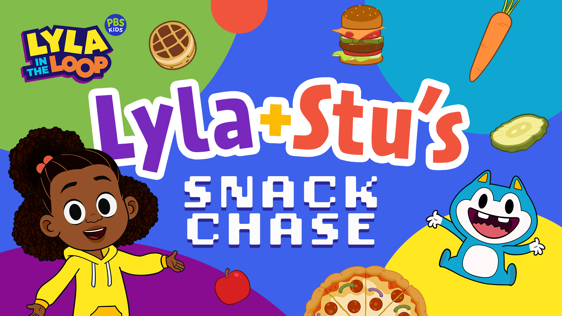 Lyla + Stu's Snack Chase Lyla in the Loop PBS LearningMedia