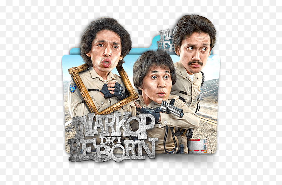 Download Free Png Warkop Dki Reborn Indonesian Movie Warkop Dki