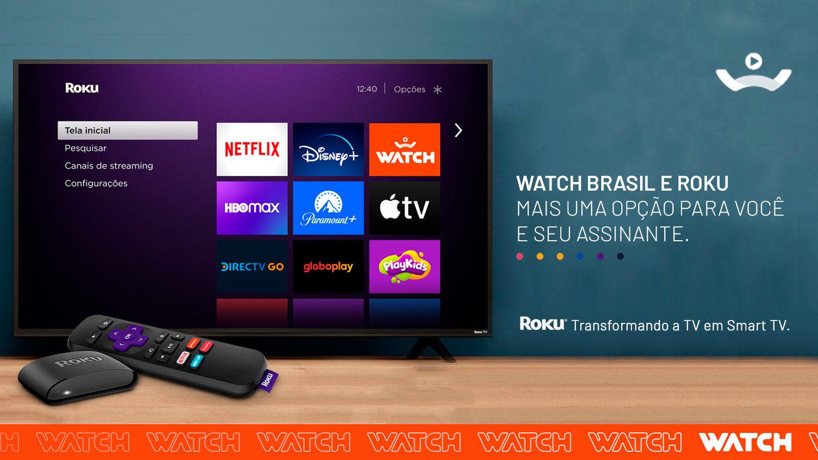 Watch Brasil chega à Roku com mais de 8 mil horas conteúdo