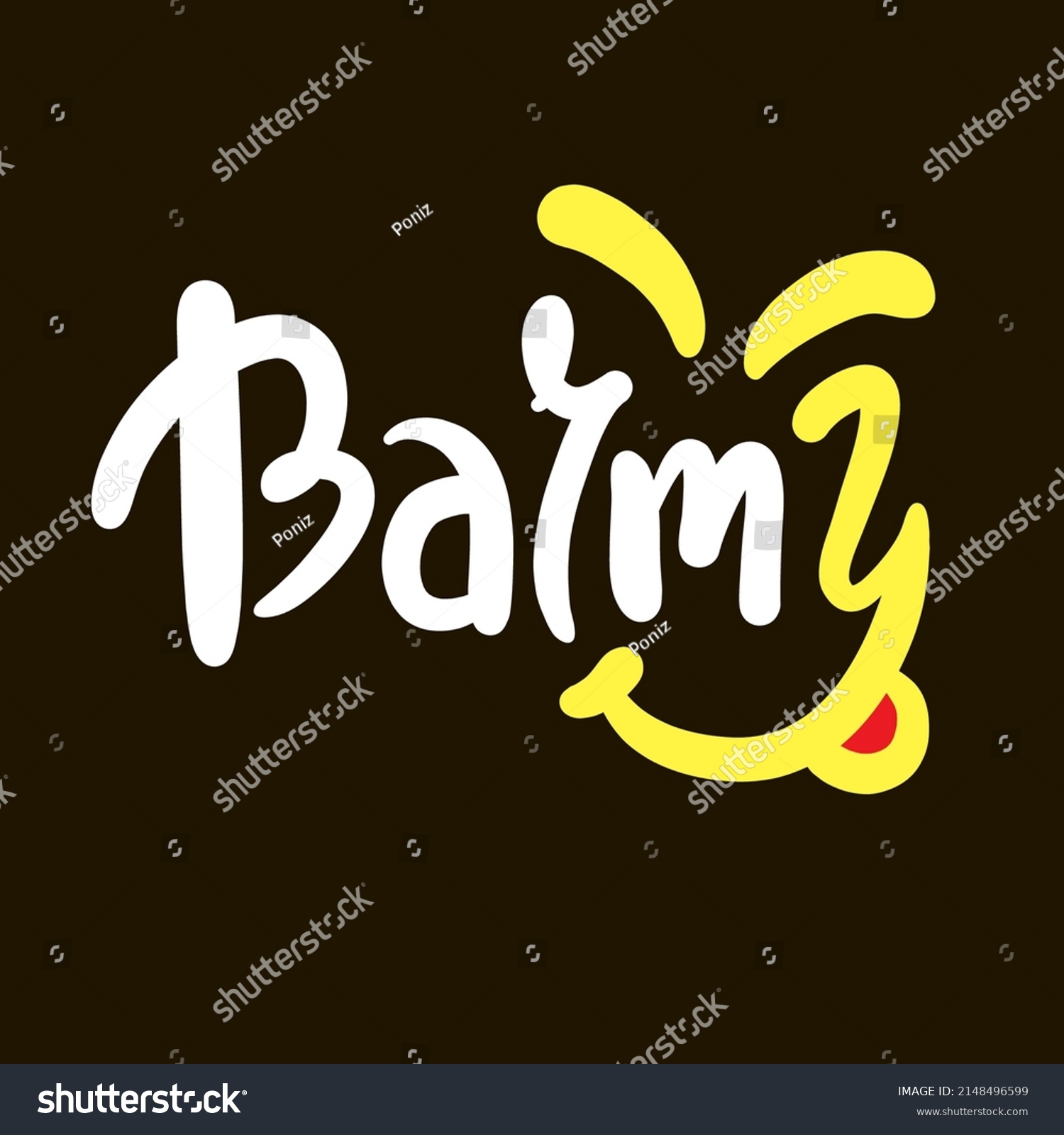 Barmy inspire motivational quote. Youth slang. Royalty Free Stock