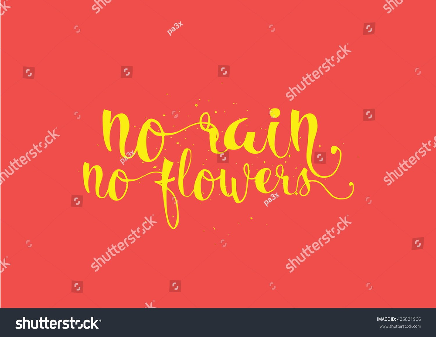 No rain no flowers inscription. Greeting card Royalty Free Stock