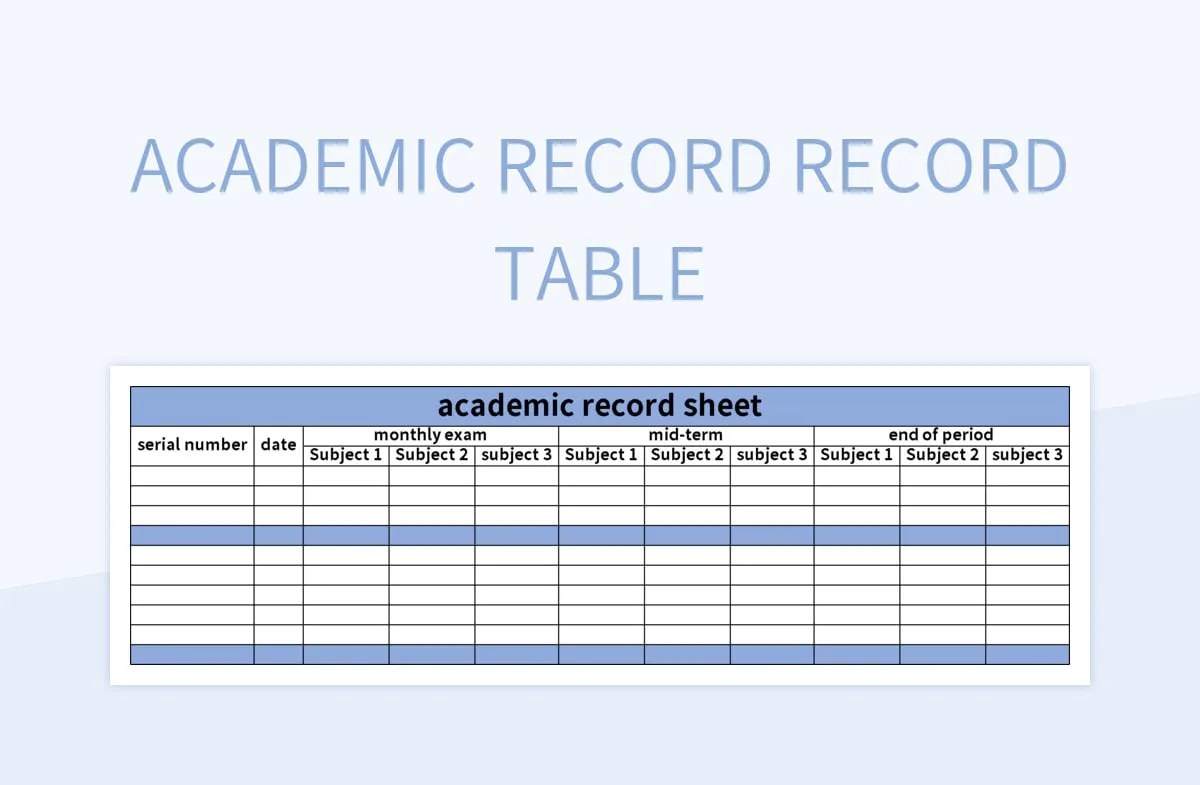 Academic Record Record Table Excel Template And Google Sheets File For Free Download Slidesdocs