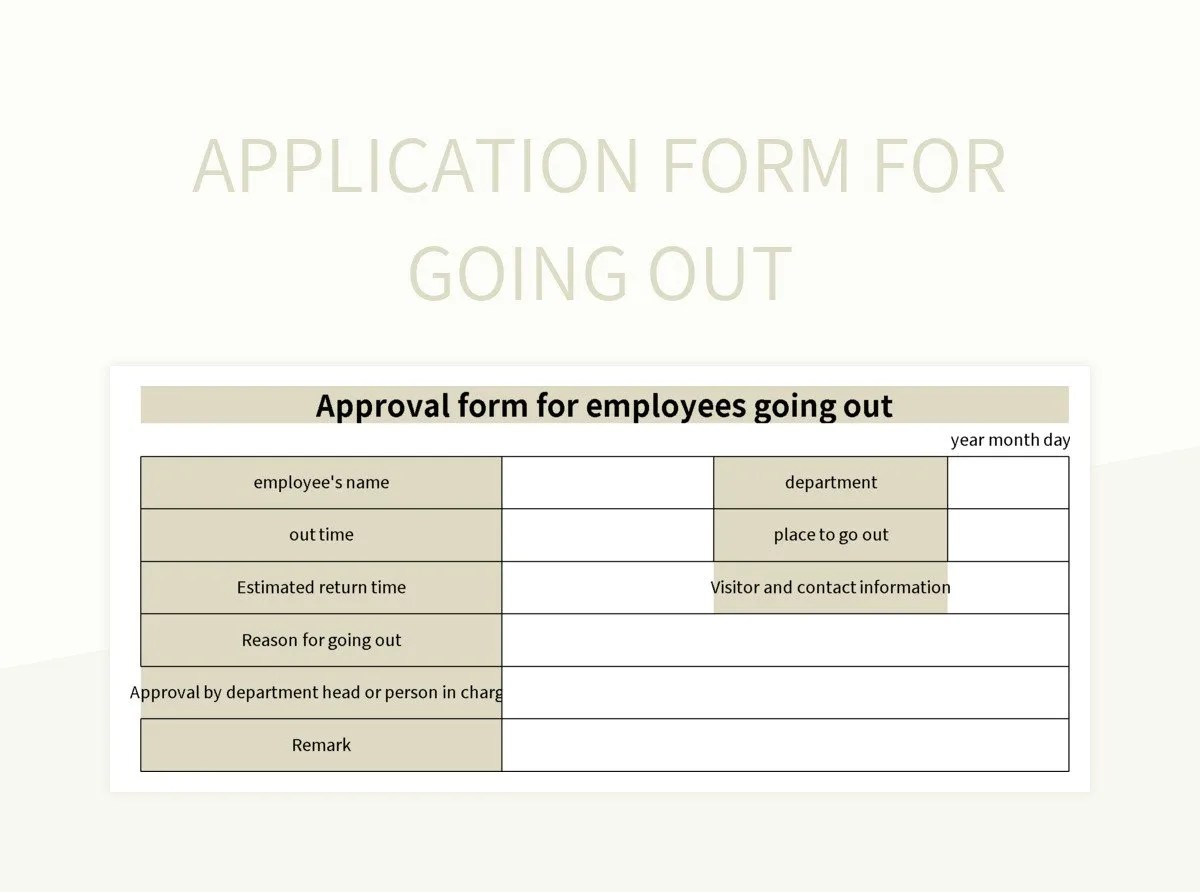 Application Form For Going Out Excel Template And Google Sheets File For Free Download Slidesdocs