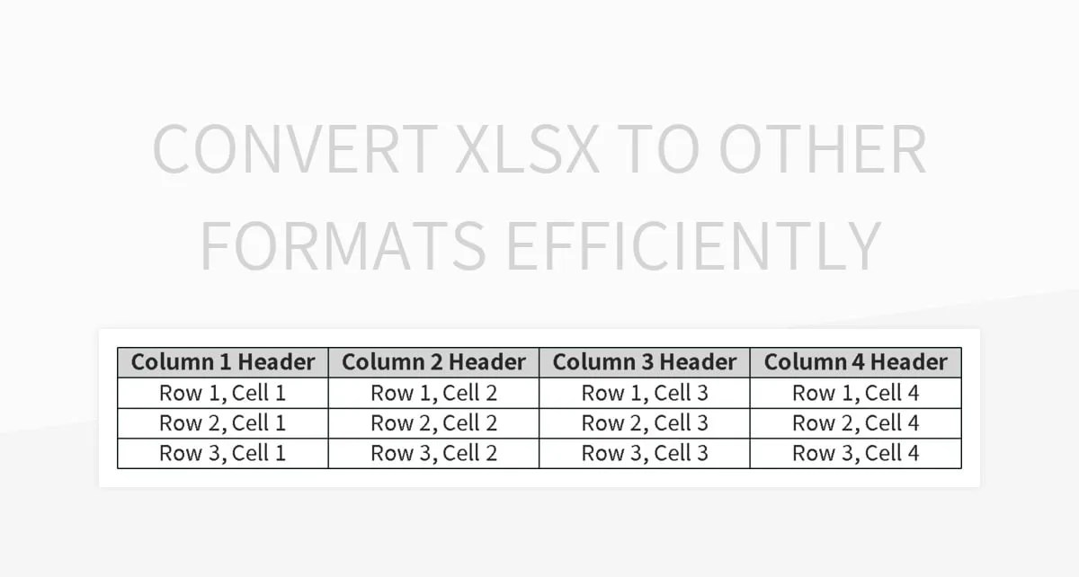 Convert XLSX To Other Formats Efficiently Excel Template And Google
