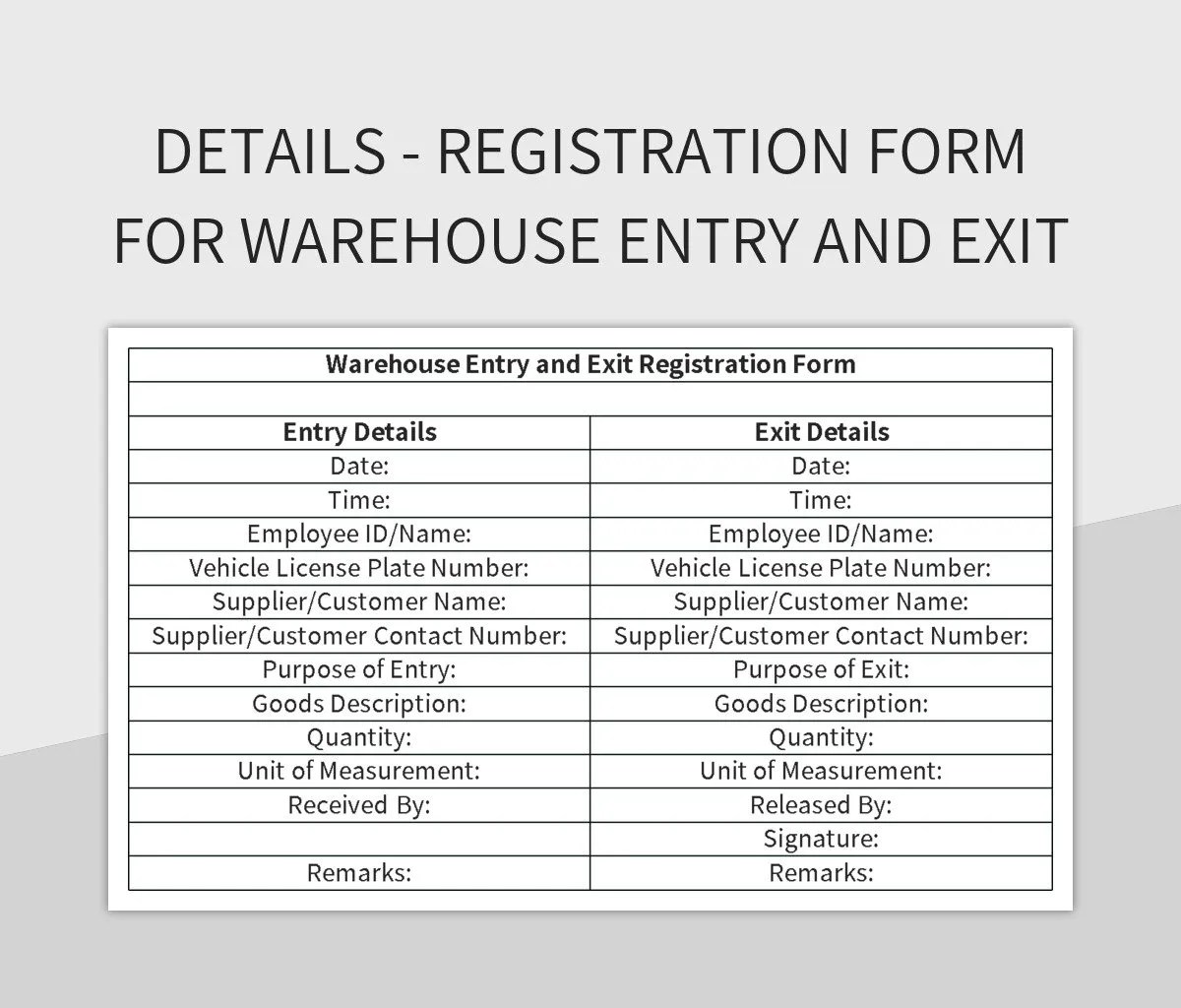 Free Warehouse Entry And Exit Management Detailed List Templates For