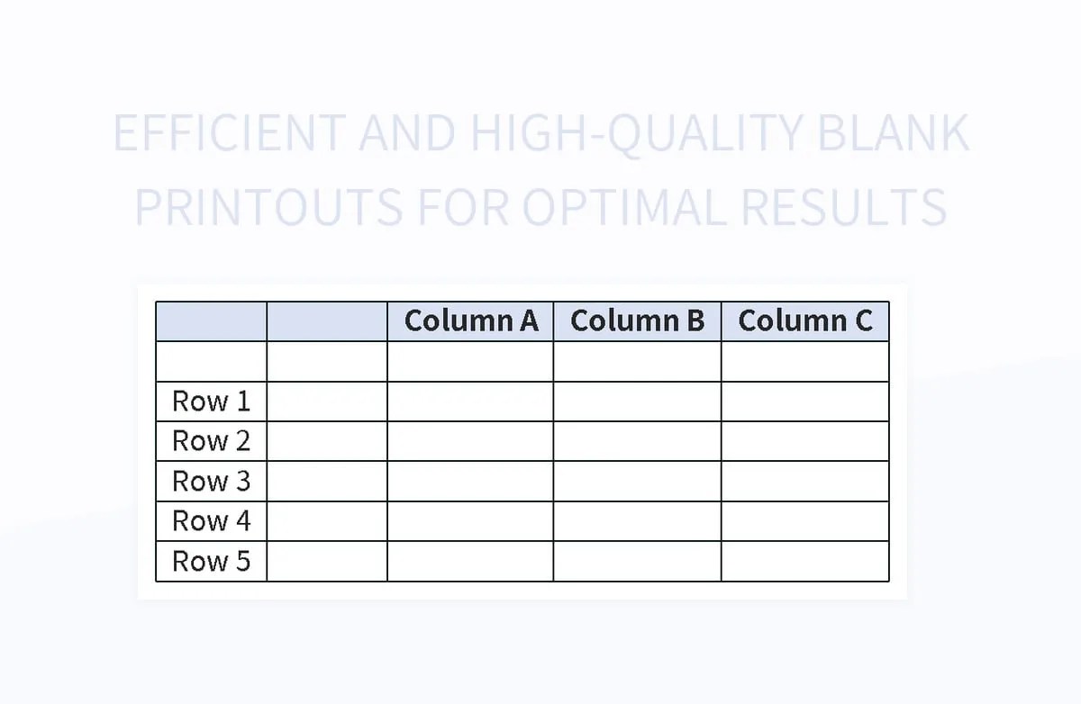 Efficient And HighQuality Blank Printouts For Optimal Results Excel
