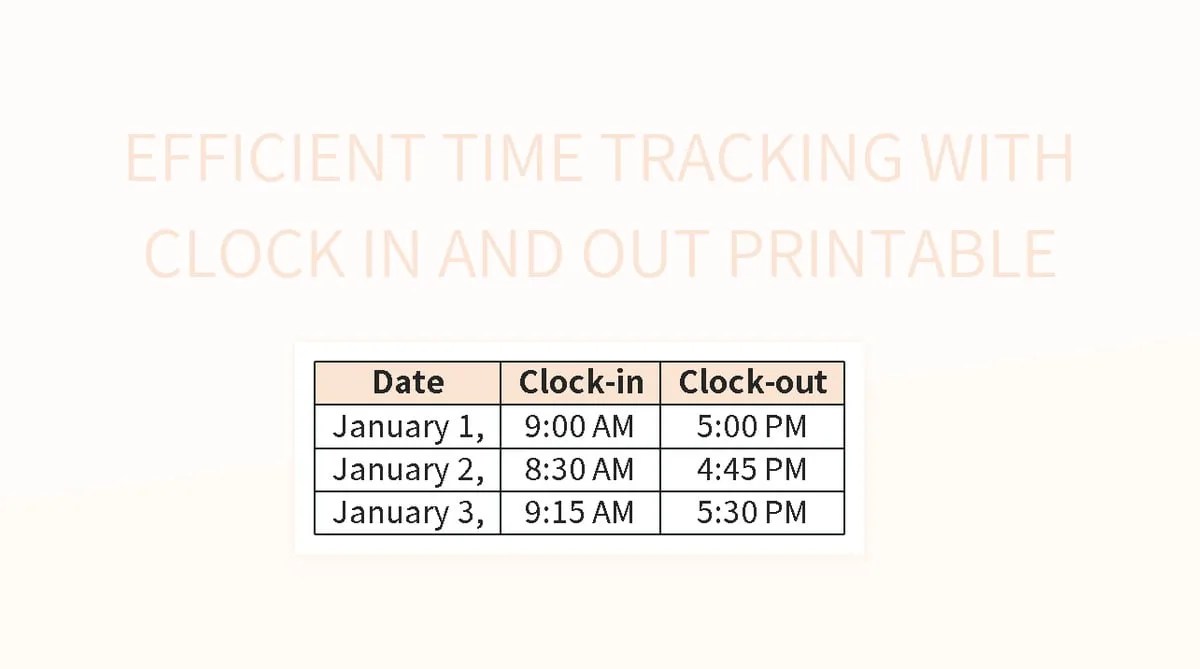 Efficient Time Tracking With Clock In And Out Printable Excel Template
