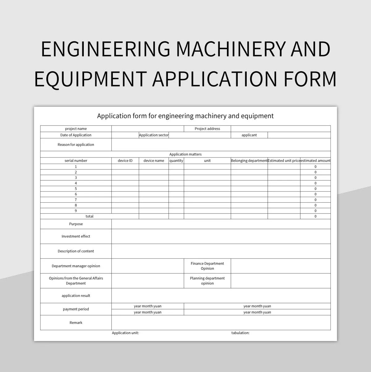 Engineering Machinery And Equipment Application Form Excel Template And