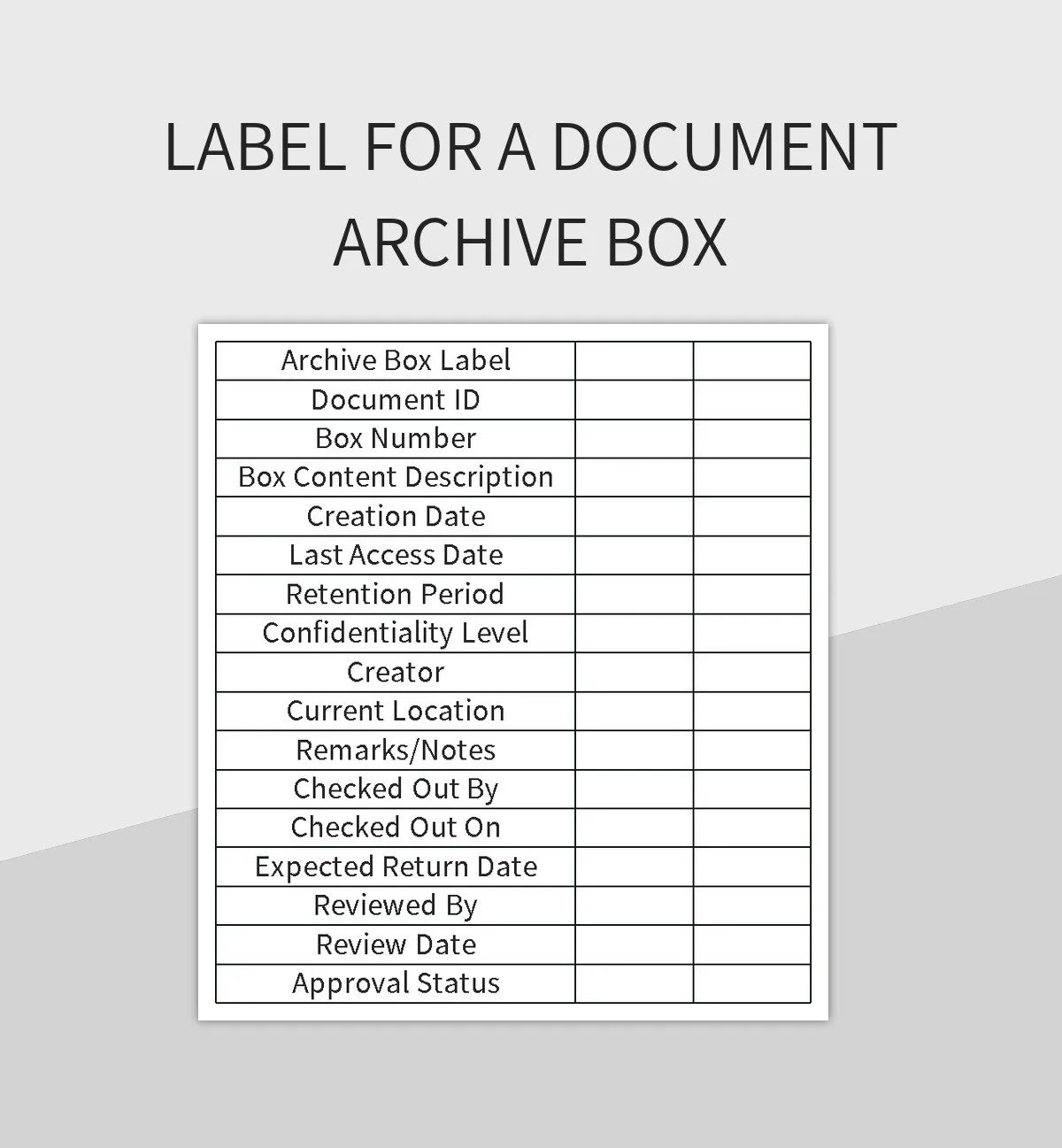 Label For A Document Archive Box Excel Template And Google Sheets File