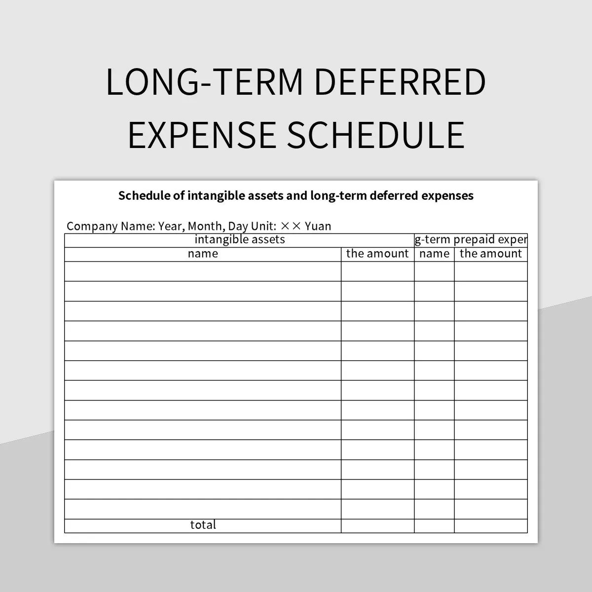Longterm Deferred Expense Schedule Excel Template And Google Sheets