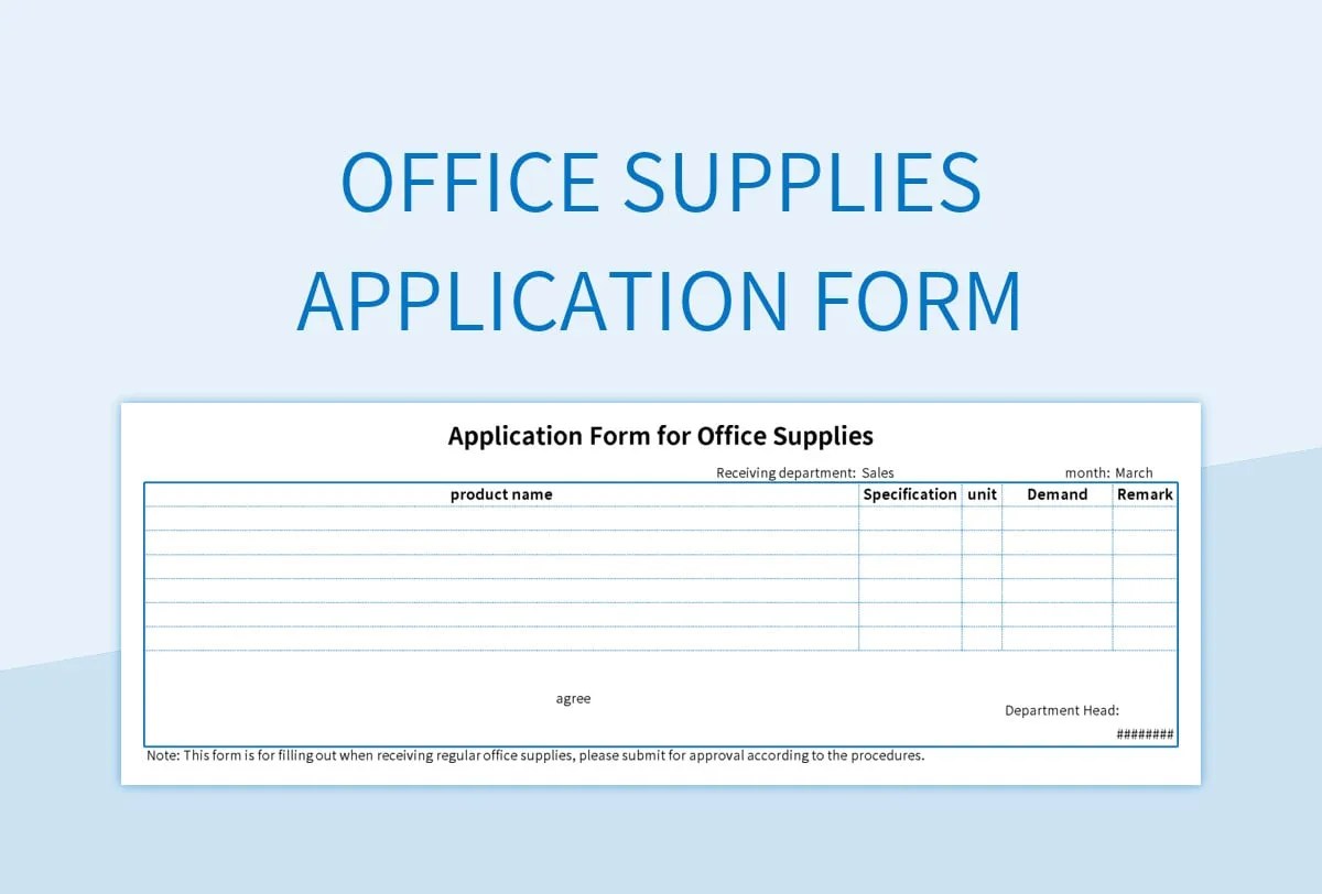 Free Application Form For Office Supplies Templates For Google Sheets And Microsoft Excel