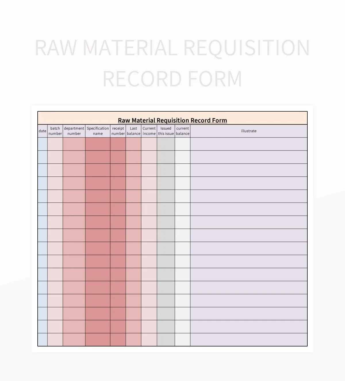 Raw Material Requisition Record Form Excel Template And Google Sheets