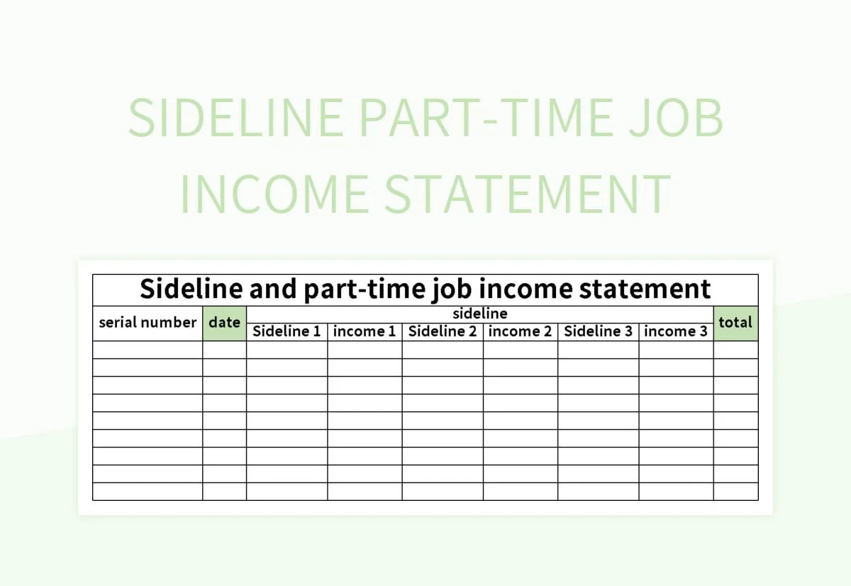 Sideline Parttime Job Statement Excel Template And Google Sheets File For Free Download