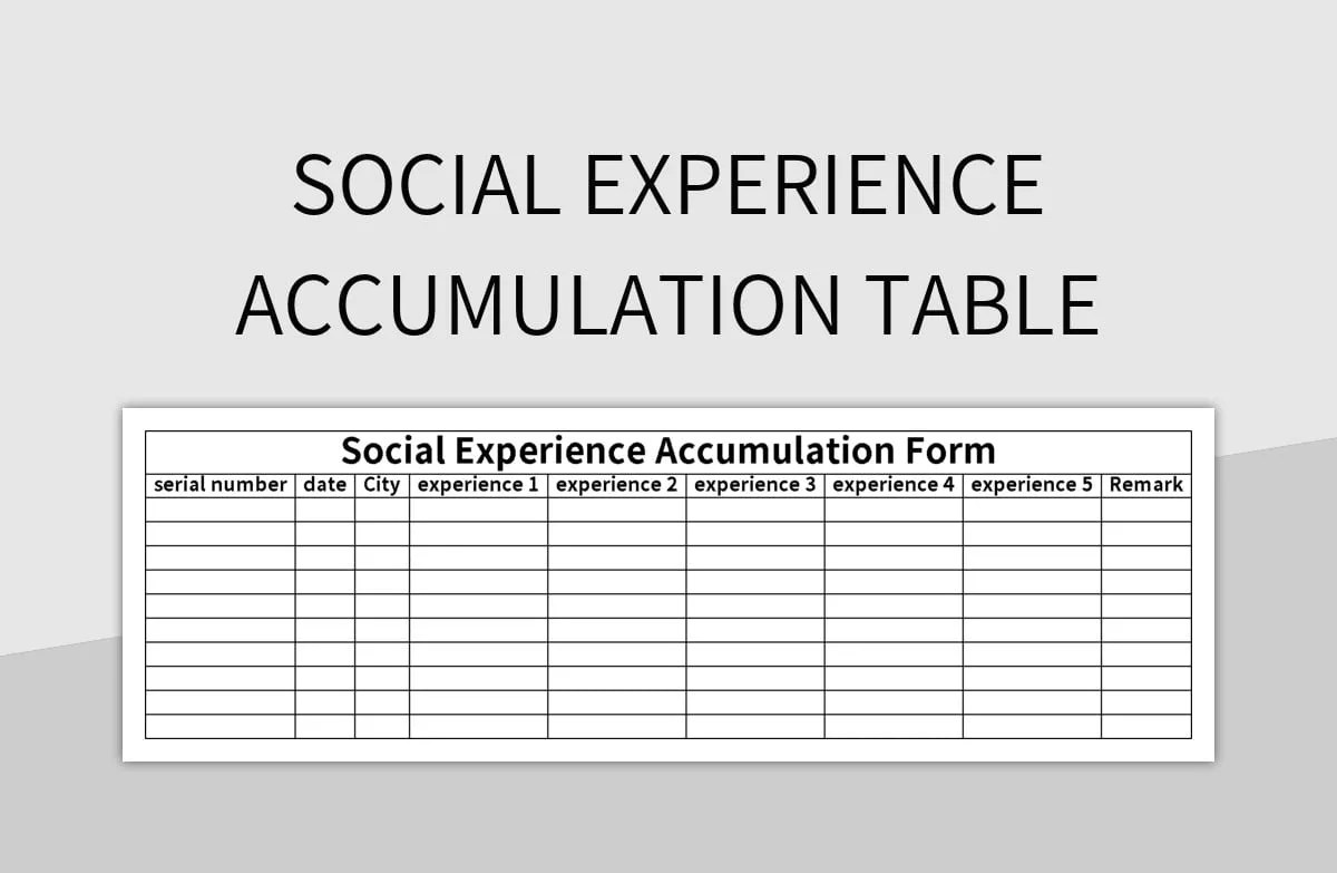 Social Experience Accumulation Table Excel Template And Google Sheets File For Free Download